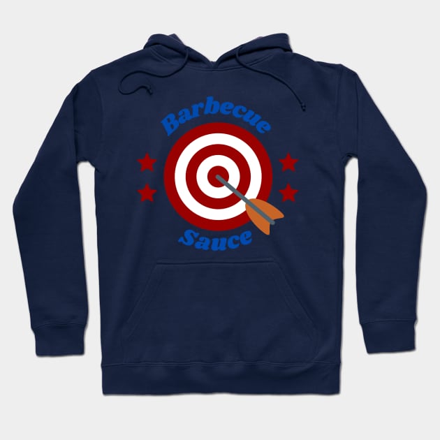 Barbecue Sauce Bullseye Hoodie by B&F Memoirs